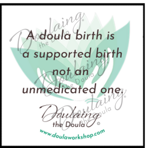 A doula birth is a supported birth - png
