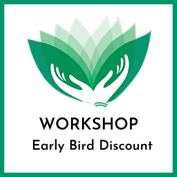 Early Bird Discount Workshop